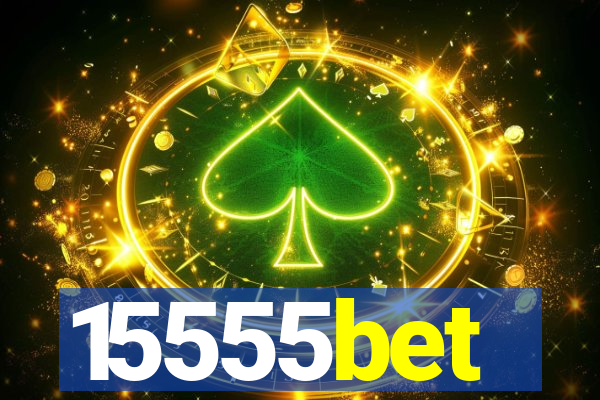 15555bet