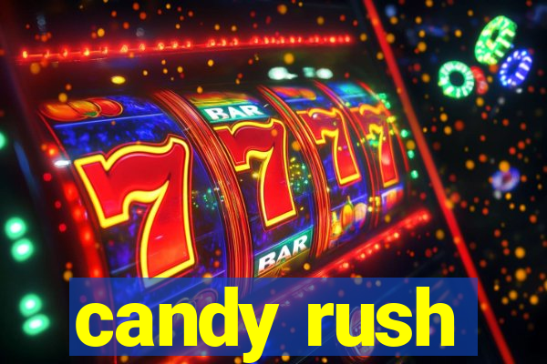 candy rush