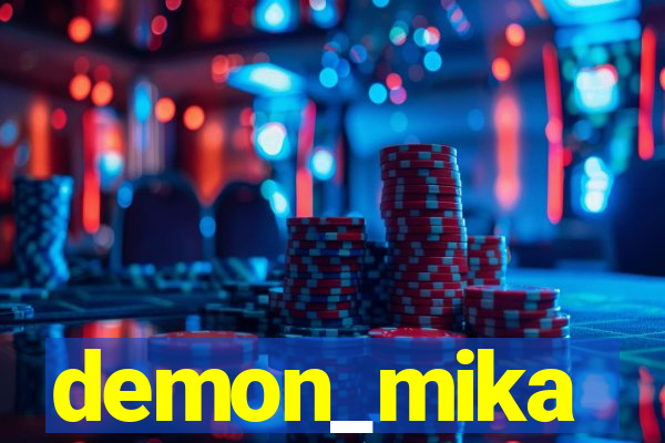 demon_mika