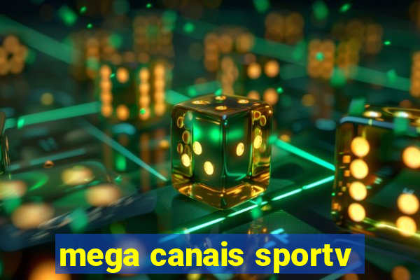 mega canais sportv