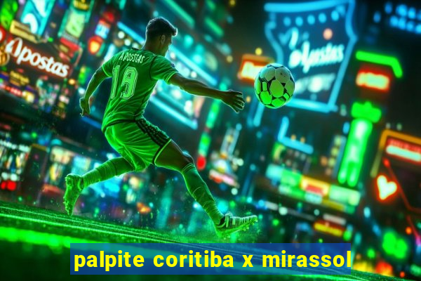 palpite coritiba x mirassol