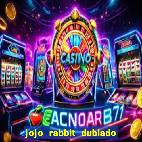jojo rabbit dublado google drive