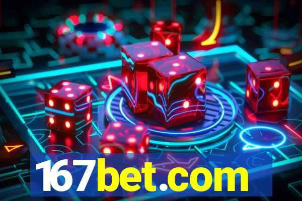 167bet.com