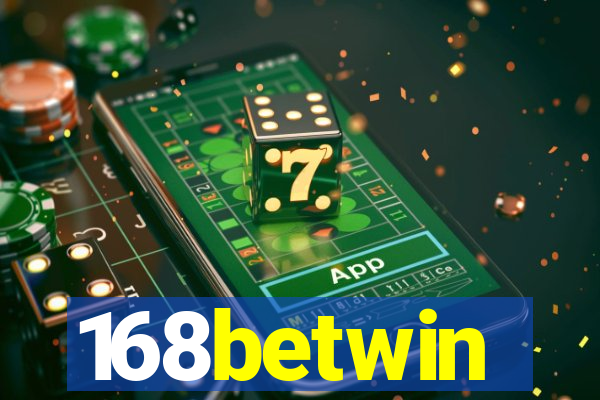 168betwin