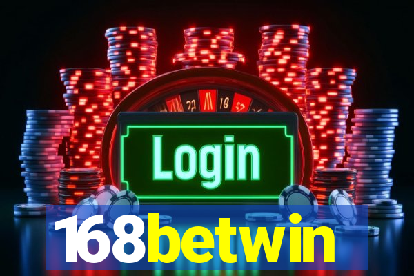 168betwin
