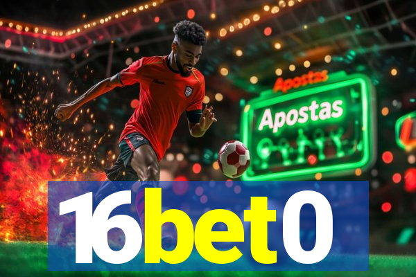 16bet0