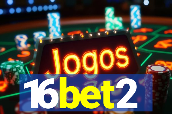 16bet2