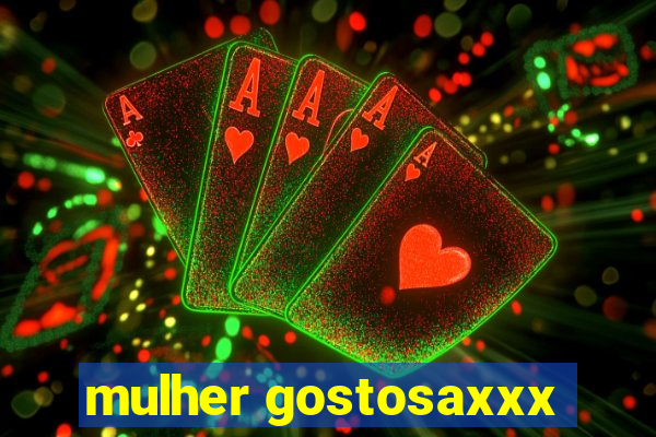mulher gostosaxxx