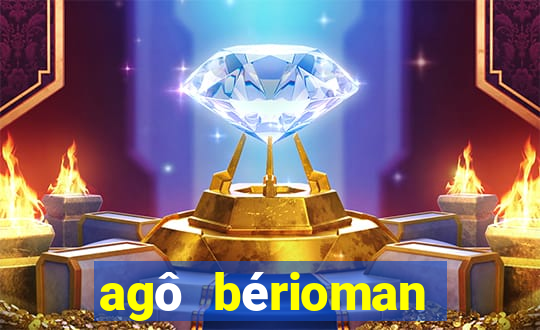 agô bérioman letra tradução português