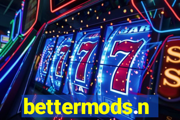 bettermods.n
