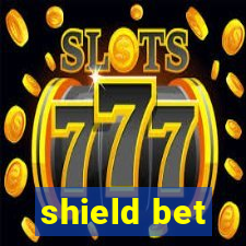 shield bet