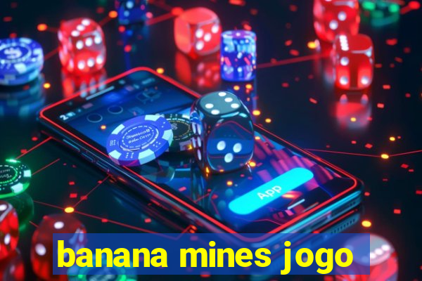 banana mines jogo