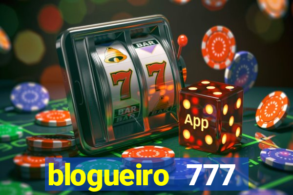 blogueiro 777 plataforma login