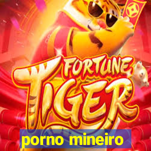 porno mineiro