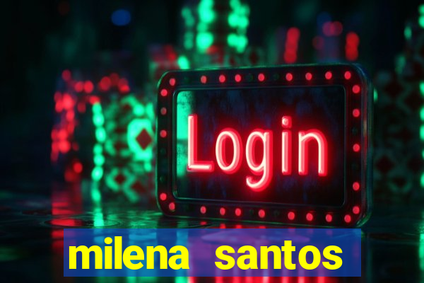 milena santos cabine erotica