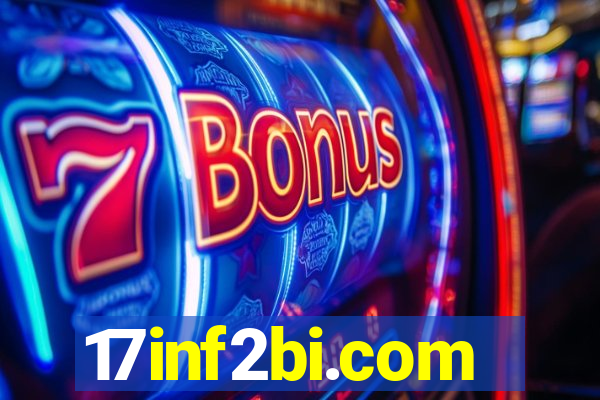 17inf2bi.com