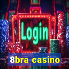 8bra casino
