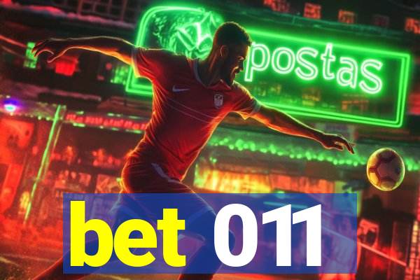 bet 011