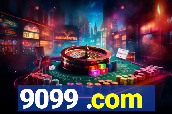 9099 .com