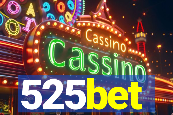 525bet