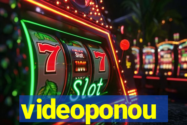 videoponou