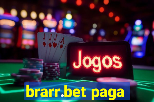 brarr.bet paga