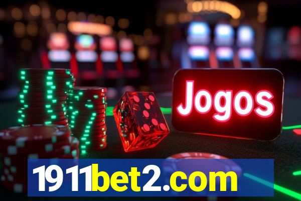 1911bet2.com