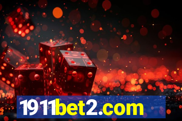 1911bet2.com