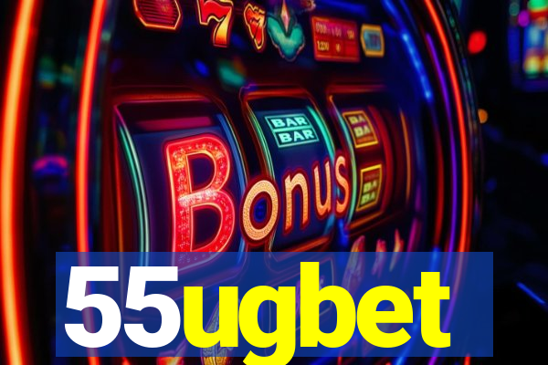 55ugbet