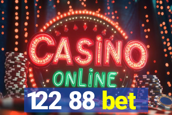 122 88 bet