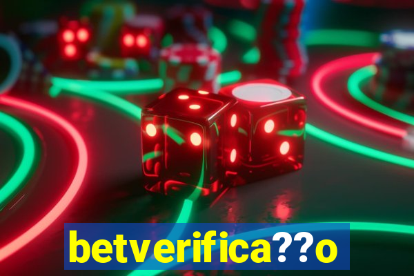 betverifica??o