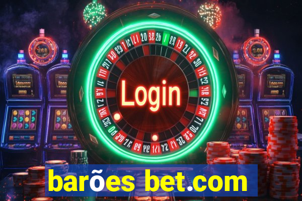 barões bet.com