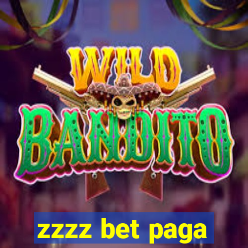 zzzz bet paga