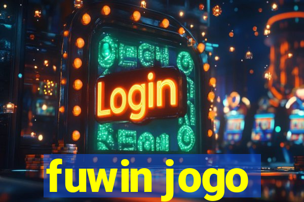 fuwin jogo