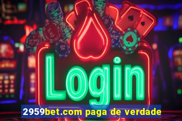 2959bet.com paga de verdade