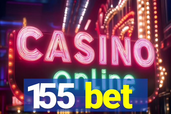 155 bet
