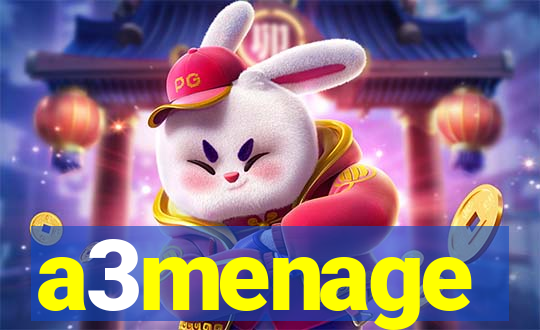 a3menage
