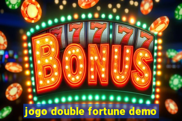 jogo double fortune demo