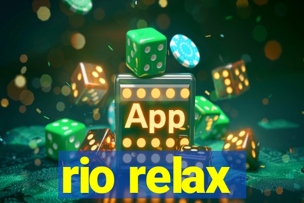 rio relax