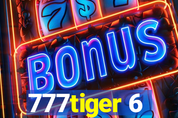 777tiger 6