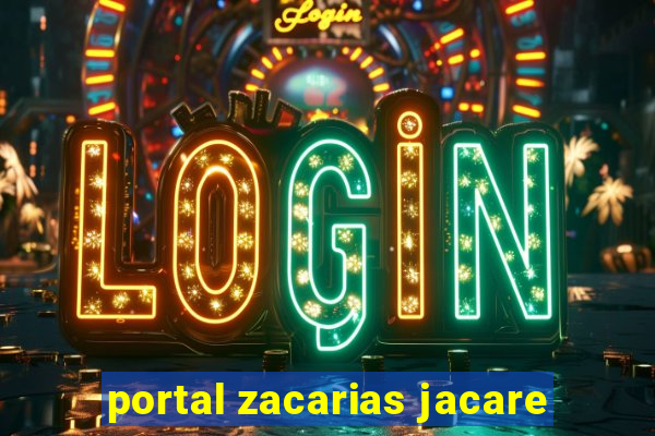 portal zacarias jacare