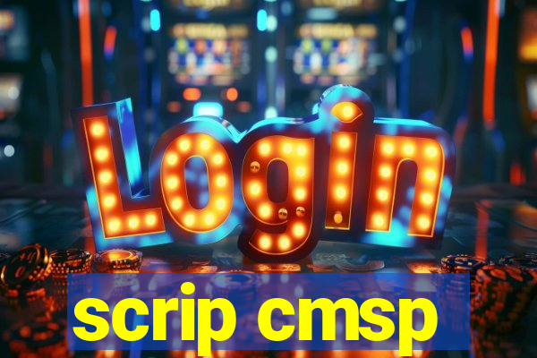 scrip cmsp