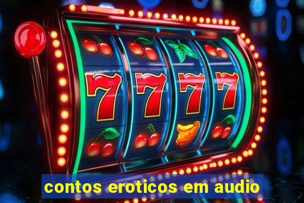 contos eroticos em audio