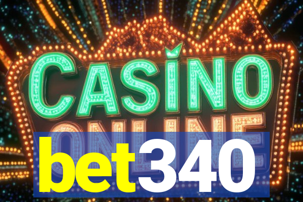 bet340