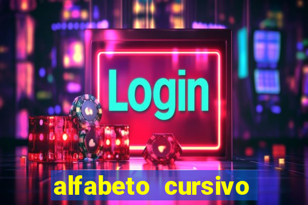 alfabeto cursivo para treinar caligrafia