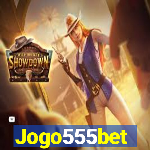 Jogo555bet