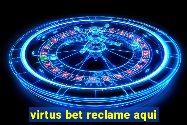 virtus bet reclame aqui