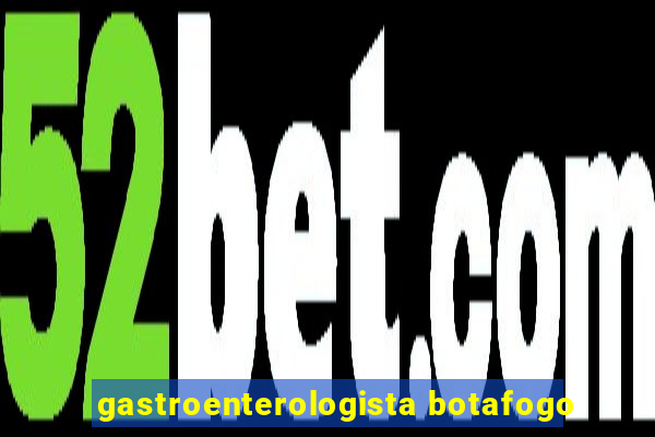 gastroenterologista botafogo