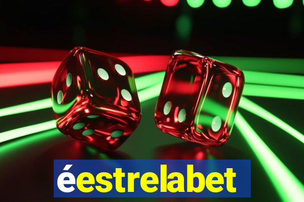 éestrelabet