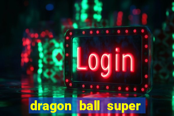 dragon ball super animes online